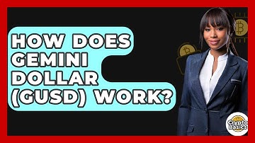 How Does Gemini Dollar (GUSD) Work? - CryptoBasics360.com