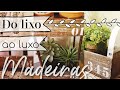 DIY: Do LIXO ao LUXO/ Restos de madeiras/ Faça você mesmo