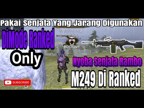 Pakai Senjata M249 Di Ranked The Power Of Rambo Garena