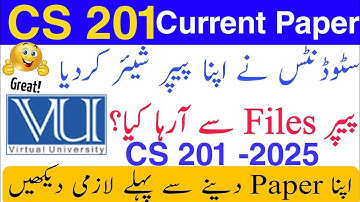 CS201 Current Paper 2025 / CS201 Current Midterm Paper 2025/ CS201 Paper 2025/ CS201 Midterm 2025