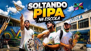 SOLTANDO PIPA NA ESCOLA 