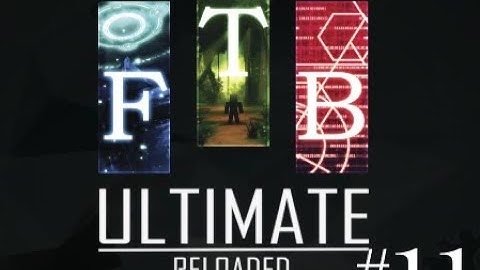 FTB Ultimate Reloaded - Episode 11 - Rubber Tree Farm Beginnings