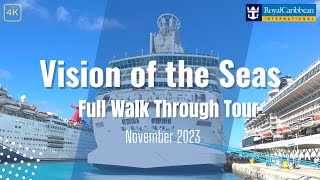 🚢Vision of the Seas Full Walkthrough Ship Tour 4K HD | Royal Caribbean