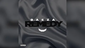 Baeza - Remedy (Official Audio)