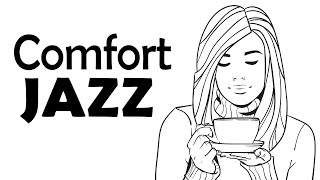 Comfort JAZZ - Relaxing Piano JAZZ For Calm and Stress Relief