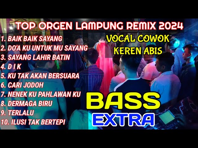 TOP ORGEN REMIX LAMPUNG FULL ALBUM TERBAIK 2024 COVER CHANDRA MUSIC OFFICIAL EXTRA SUPER BASS class=