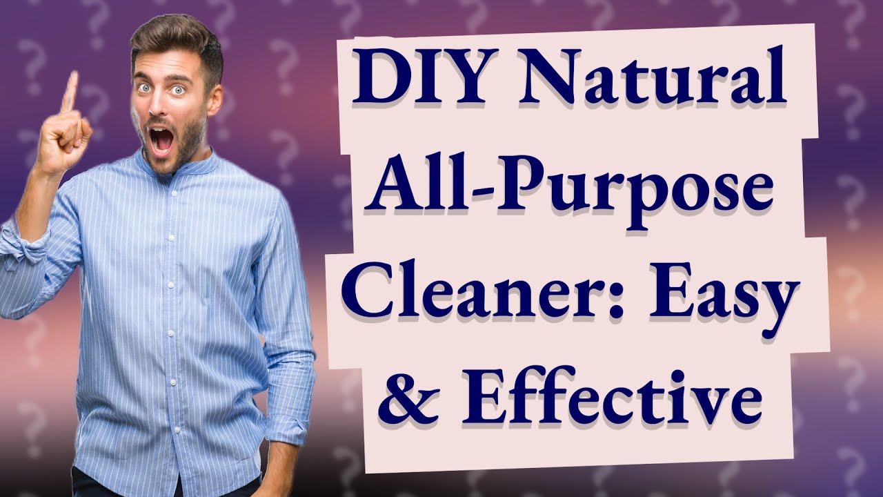 How Can I Make a DIY Natural AllPurpose Household Cleaner? YouTube