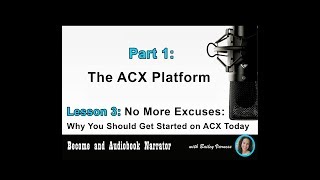Become an Audiobook Narrator - Part 1, Lesson 3 - “No More Excuses”