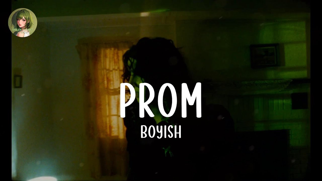 Boyish - Prom (Lyrics)