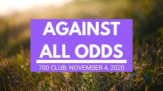 The 700 Club - November 4, 2020