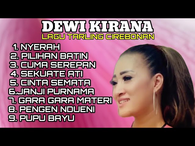 NYERAH ( DIAN ANIC )  COVER DEWI KIRANA FULL LAGU TARLING CIREBONAN INDRAMAYU 2024 class=