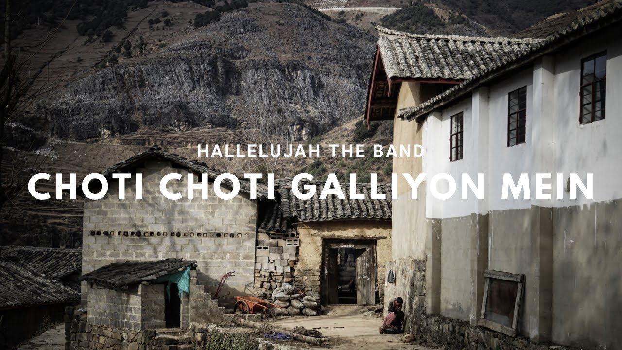 Choti Choti Galiyon Mein Lyrics  Meaning  Hallelujah the Band  Pakistani Christian Song