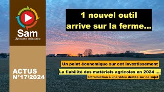 Un nouvel outil sur la ferme. Petit point fiabilité des outils en 2024 avant une vidéo dédiée.