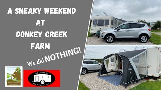 Sneaky weekend away on our OWN! Donkey Creek Farm