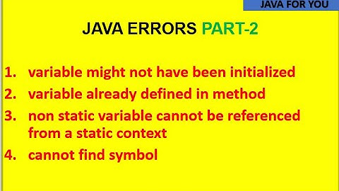 Java compile time errors part-2|variable not initialized|variable already defined|cannot find symbol