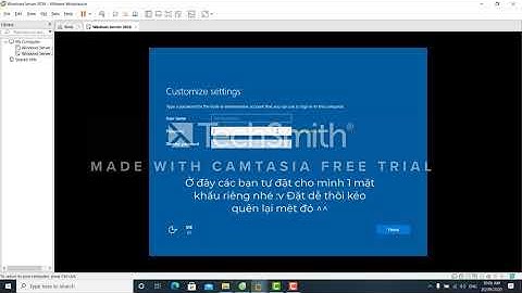 Hướng dẫn cài đặt win server 2016 trên VMware 15.5 Pro