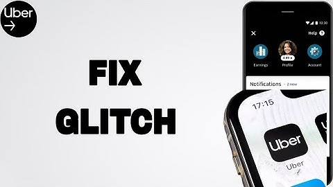 How To Fix And Solve Glitch On Uber App | Final Solution