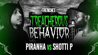 The Trenches Tournament Round 2: Piranha vs. Shotti P