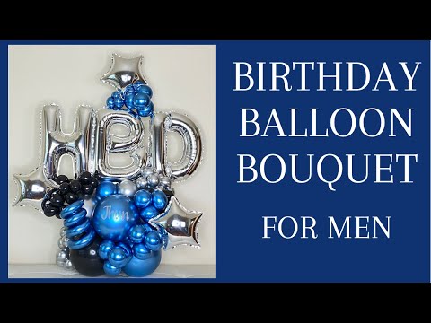 DIY HBD balloon bouquet /Birthday Balloon Bouquet for Men/Birthday Balloon Bouquet/Balloon Tutorial