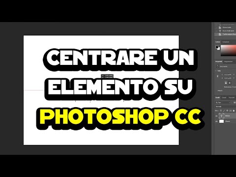 Come centrare un elemento su Adobe Photoshop CC