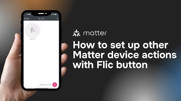 How to set up other Matter device actions with Flic button