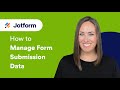 How to Manage Form Submission Data