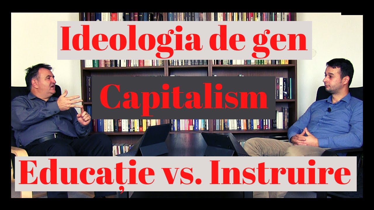 Ideologia de gen, Capitalism, Educație vs. Instruire. De vorbă cu Ioan Szasz.