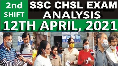 chsl exam analysis 2021 II 12 april 2nd shift chsl exam ananlysis || ssc chsl exam analysis today