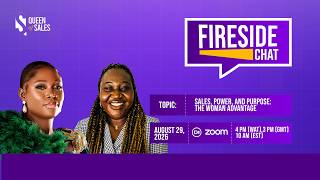 Full Sales, Power & Purpose: The Woman Advantage | Queen of Sales Fireside Chat 2026 Update