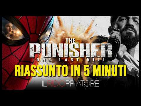 A Quick & Chaotic SUMMARY of THE PUNISHER - ONE LAST KILL #ilridoppiatore