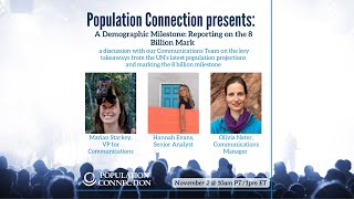 A Demographic Milestone: Reporting on the 8 Billion Mark with Population Connection