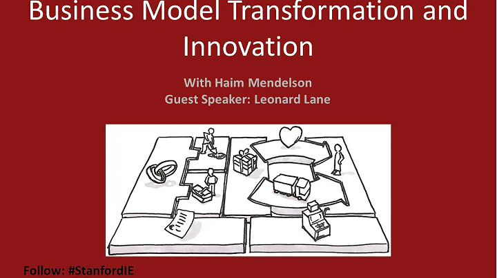 Stanford Webinar - Business Model Transformation and Innovation