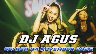 DJ AGUS TERBARU SELASA 04 NOVEMBER 2025 FULL BASS || ATHENA BANJARMASIN