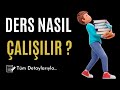 NASIL DERS ÇALIŞILIR? / Tüm Sınıflar / #YKS #LGS #KPSS