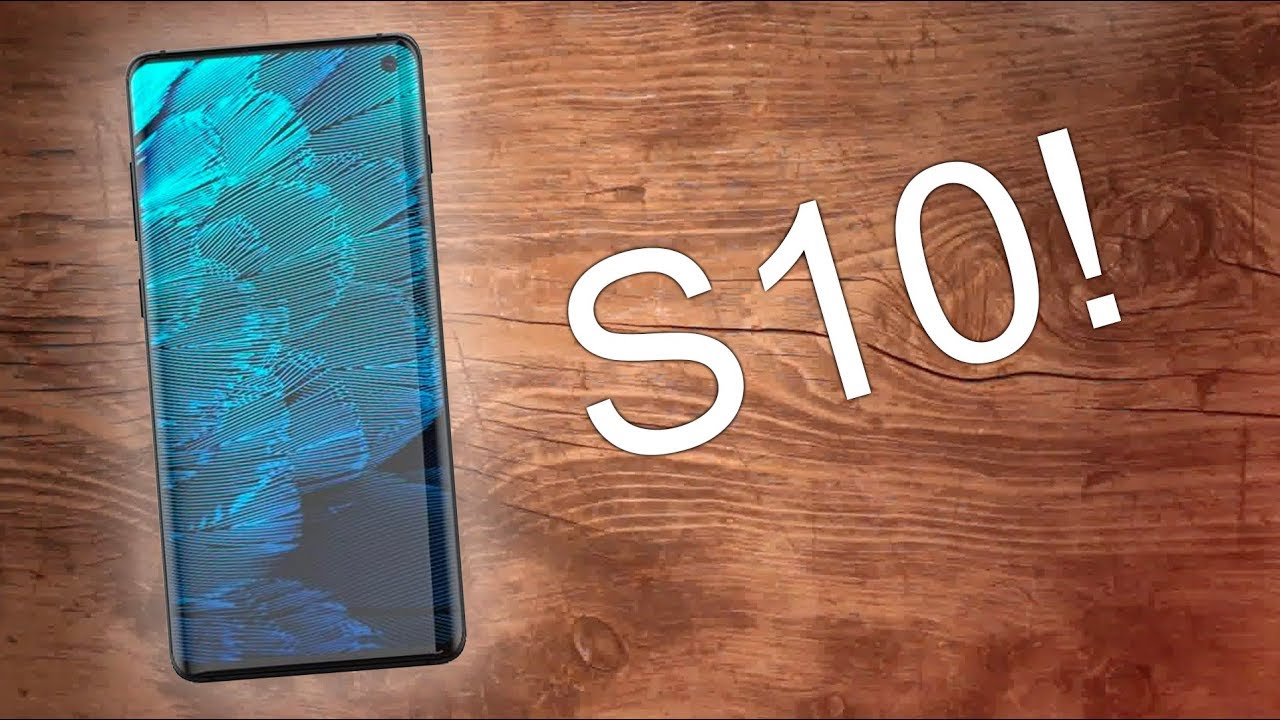 Galaxy S10 - NEWEST Rumors and Leaks Confirmed