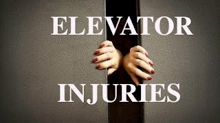 Elevator injuries
