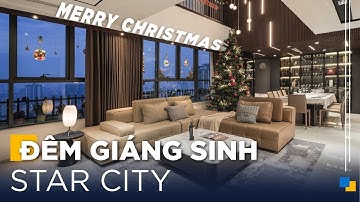 Đêm Giáng Sinh Trong Căn Hộ Star City | Gỗ An Cường x SEN Design