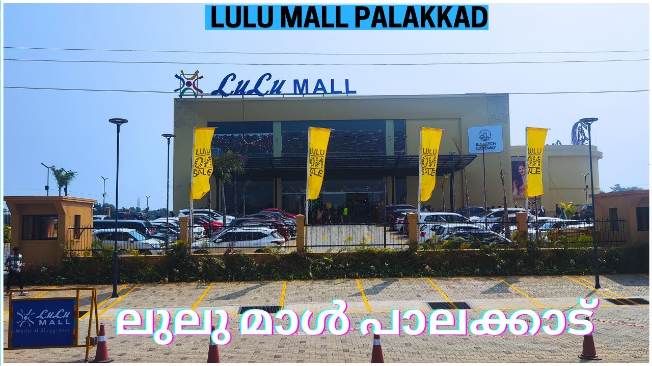 Lulu mall  palakkad | ലുലു മാൾ പാലക്കാട് | Palakkad Lulu Mall | 3rd Lulu in Mall in Palakkad Kerala