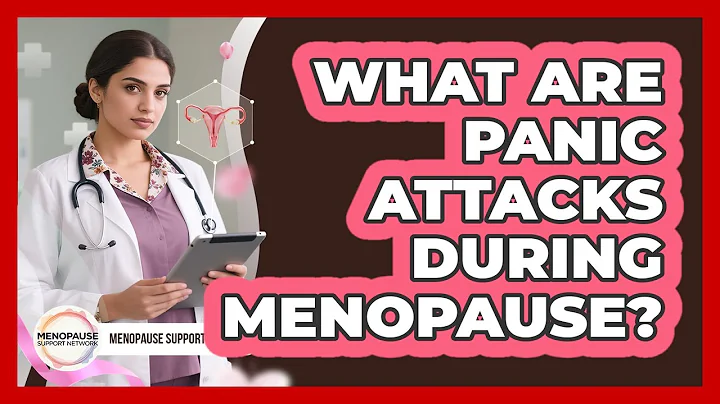 What Are Panic Attacks During Menopause? - Menopause Support Network