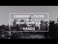 Hometown: L.A. with Hands