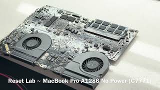 MacBook Pro A1286 No power repairs (C7771)