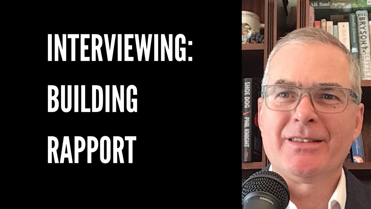 Interviewing: rapport building - YouTube