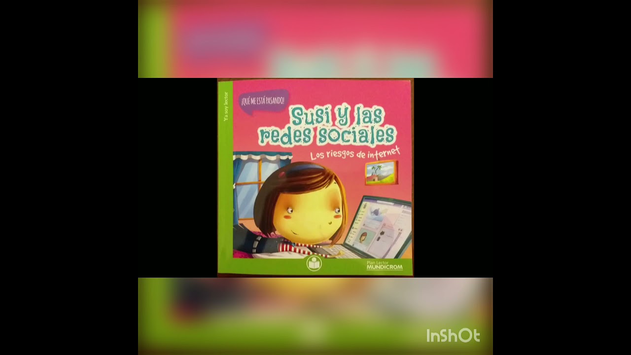 Cuento: Susi y las redes sociales. - YouTube