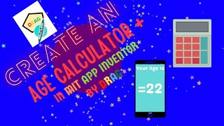 Create An Age Calculating Application! in MIT APP INVENTOR By Dempo Robotics Academy Goa DRAG screenshot 1