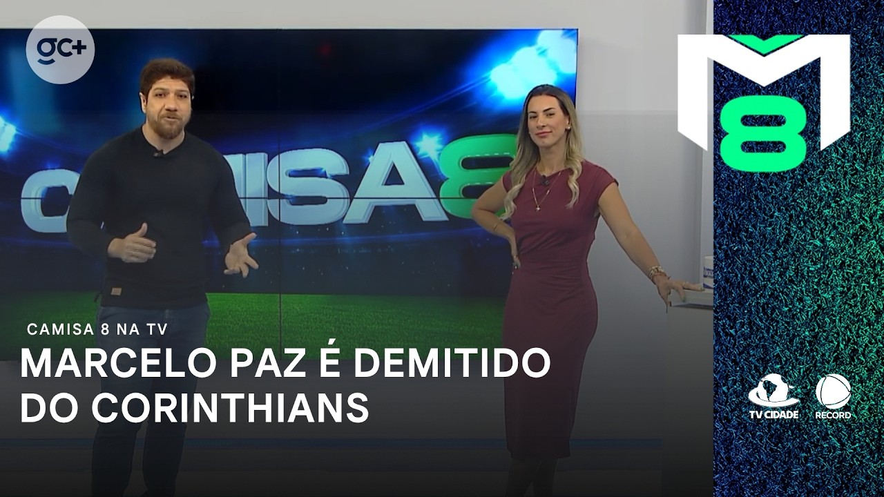 Marcelo Paz é demitido do Corinthians após resultados ruins e dívida absurda | Camisa 8 na TV