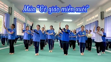 Múa “Cô giáo miền xuôi” - MN28A