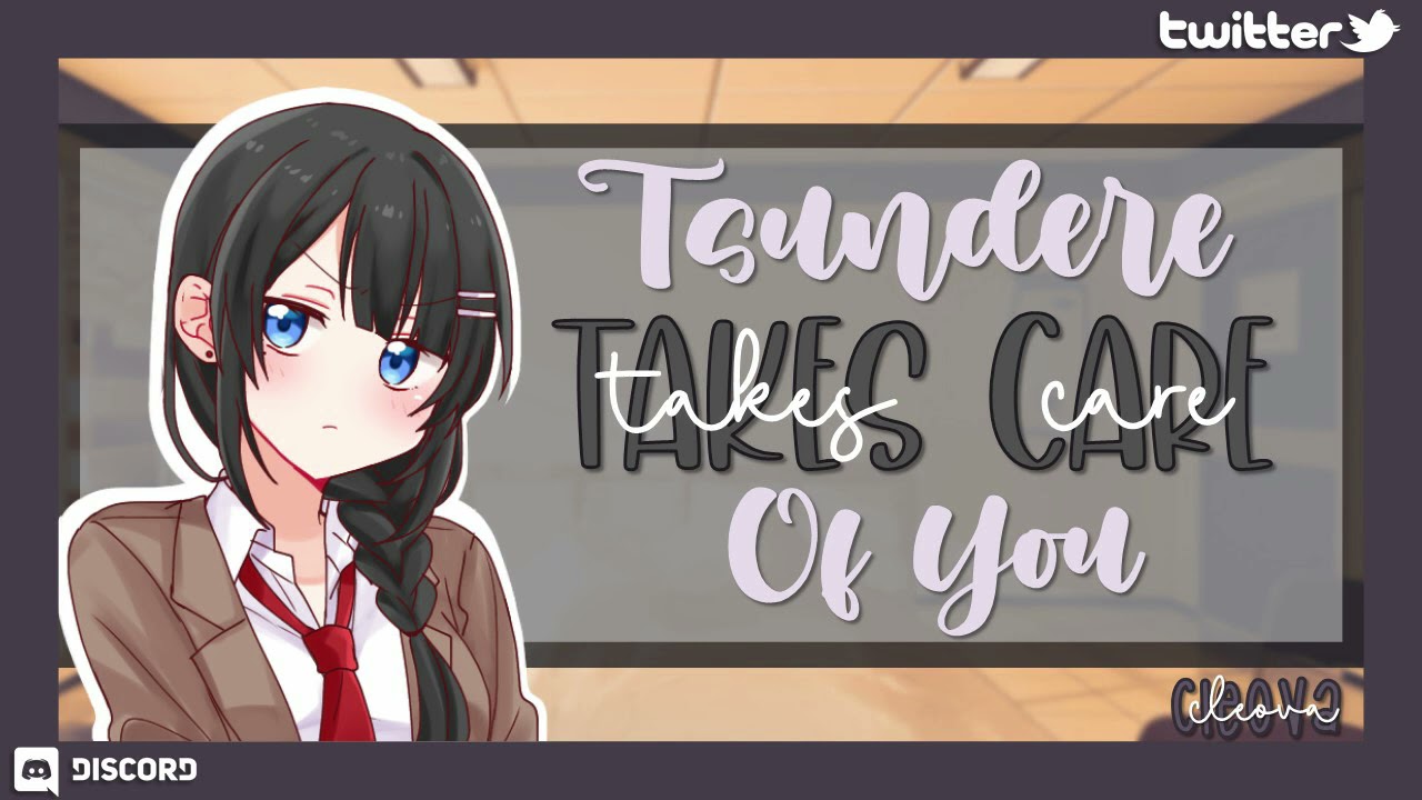 Tsundere Takes Care of You | F4A | [ASMR ROLEPLAY]