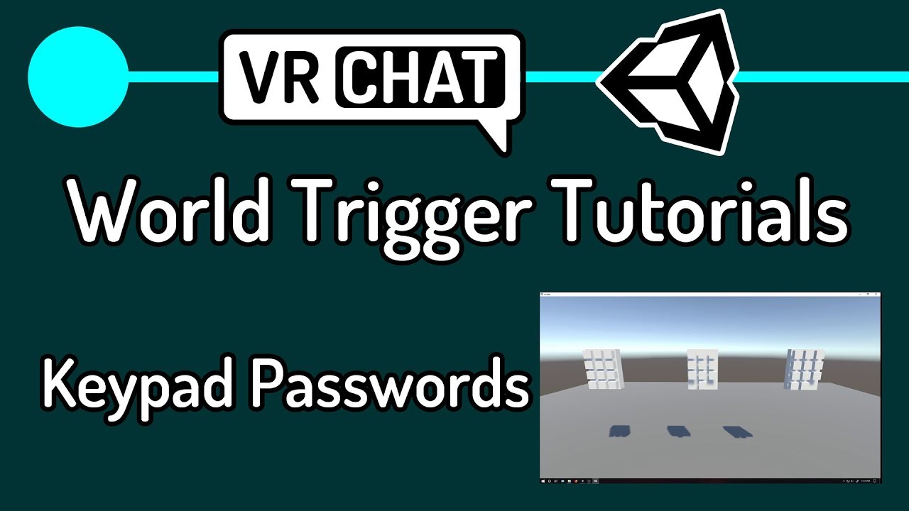 sdk2-vrchat-world-trigger-tutorials-7-keypads-and-passwords-youtube