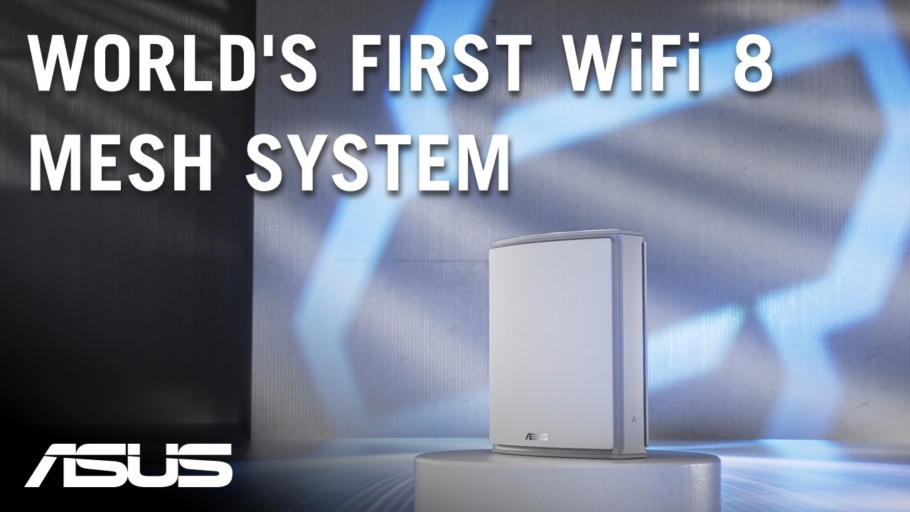 World's First WiFi 8 Mesh System | ASUS ZenWiFi BN12