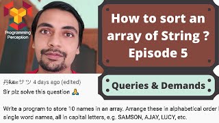 How to sort a String array? - Queries and Demands - Episode 5
